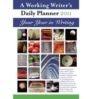 A Working Writer's Daily Planner 2011