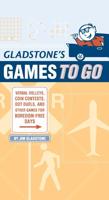 Gladstone's Games to Go