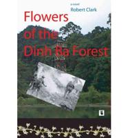Flowers of the Dinh Ba Forest