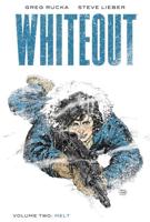 Whiteout. [Volume Two] Melt