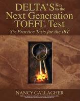 Delta's Key To The Next Generation TOEFL Test