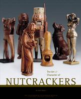 The Art & Character of Nutcrackers