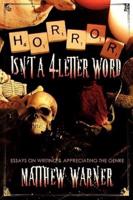 Horror Isn't a 4-Letter Word