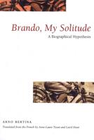 Brando, My Solitude