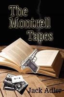 The Montrell Tapes