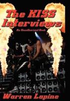 The Kiss Interviews