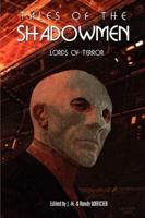 Tales of the Shadowmen 4: Lords of Terror