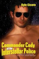 Commander Cody of the Interstellar Police