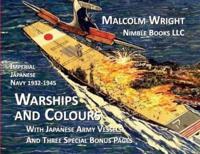 Imperial Japanese Navy 1932-1945 Warships and Colours