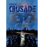 Crusade (Eden Book 2)