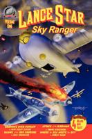Lance Star - Sky Ranger Volume 1