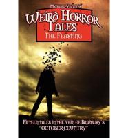 Weird Horror Tales - The Feasting