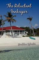 The Reluctant Innkeeper