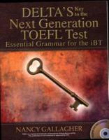 Delta's Key to the Next Generation TOEFL Test