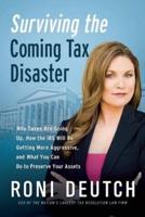 Surviving the Coming Tax Disaster