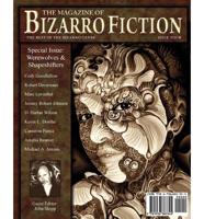 The Magazine of Bizarro Fiction (Issue Four)
