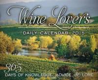 Wine Lover's Daily Calendar 2015