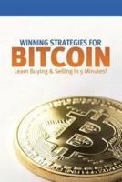 Winning Strategies for Bitcoin: Learn Buying & Selling in 5 Minutes!