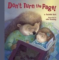 Don't Turn the Page!