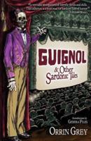 Guignol & Other Sardonic Tales