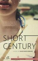 Short Century: A Novel