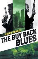 The Buy Back Blues