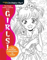 Manga Artist's Coloring Book: Girls!