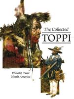 The Collected Toppi. Volume 2 North America