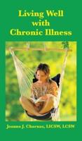 Living Well With Chronic Illness