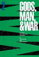 Gods, Man, & War
