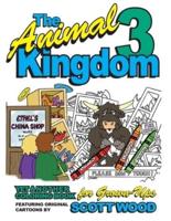 The Animal Kingdom 3: Yet Another Coloring Book for Grown-Ups