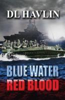 Blue Water Red Blood