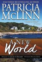 A New World (Prequel to Jack's Heart):