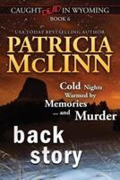Back Story (Caught Dead in Wyoming, Book 6)