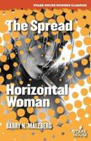 The Spread / Horizontal Woman