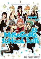 Mikagura School Suite Vol. 3: The Manga Companion