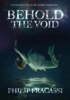 Behold the Void