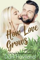 How Love Grows