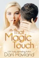 That Magic Touch