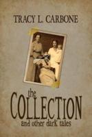 The Collection and Other Dark Tales
