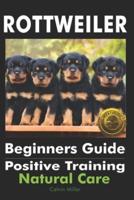 Rottweiler Beginners Guide