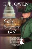 The Case of the Runaway Girl: The Chronicle of a Lady Detective