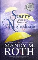 Starry With a Chance of Nightshade