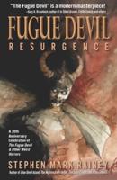 Fugue Devil: Resurgence