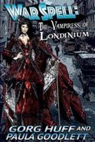 The Vampiress of Londinium