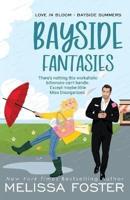 Bayside Fantasies - Special Edition