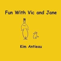 Fun with Vic and Jane