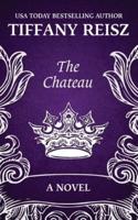 The Chateau: An Erotic Thriller