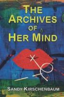 The Archives of Her Mind