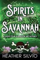 Spirits in Savannah